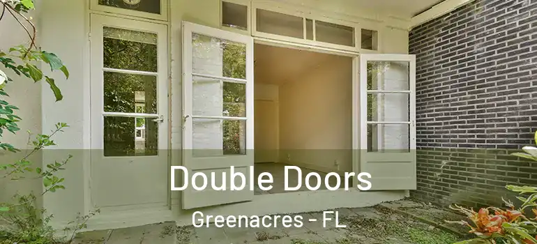  Double Doors Greenacres - FL