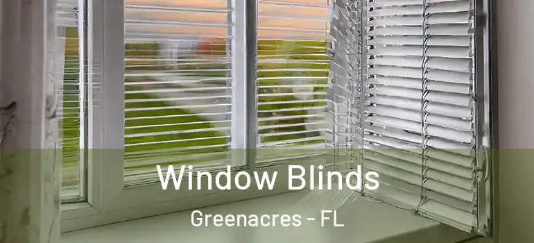  Window Blinds Greenacres - FL